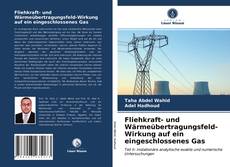 Couverture de Fliehkraft- und Wärmeübertragungsfeld-Wirkung auf ein eingeschlossenes Gas