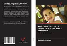 Bookcover of Doświadczenia dzieci związane z rozwodem w Botswanie