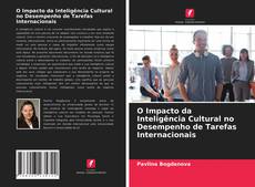 Обложка O Impacto da Inteligência Cultural no Desempenho de Tarefas Internacionais