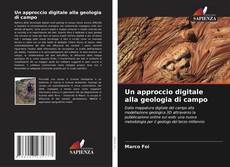 Обложка Un approccio digitale alla geologia di campo
