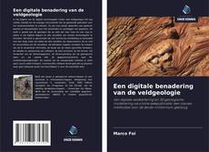 Bookcover of Een digitale benadering van de veldgeologie