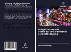 Bookcover of Integratie van een automatische elektrische schakelbesturing