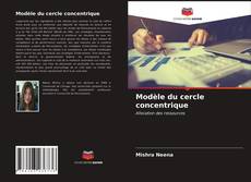 Bookcover of Modèle du cercle concentrique