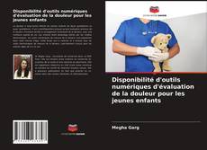 Bookcover of Disponibilité d'outils numériques d'évaluation de la douleur pour les jeunes enfants