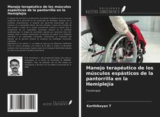 Borítókép a  Manejo terapéutico de los músculos espásticos de la pantorrilla en la Hemiplejía - hoz
