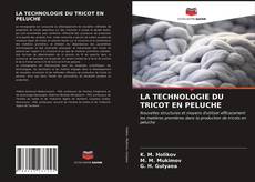Buchcover von LA TECHNOLOGIE DU TRICOT EN PELUCHE