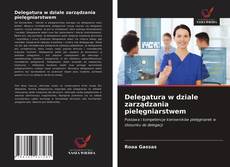 Portada del libro de Delegatura w dziale zarządzania pielęgniarstwem