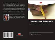 Portada del libro de L'examen pour les parents