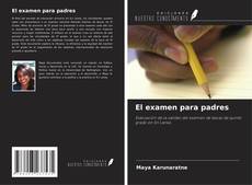 Bookcover of El examen para padres