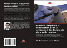 Capa do livro de Prise en compte de la réutilisation dans la conception des bâtiments de grande hauteur 