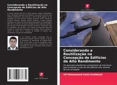 Portada del libro de Considerando a Reutilização na Concepção de Edifícios de Alto Rendimento