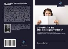 De verhalen die bloemlezingen vertellen的封面