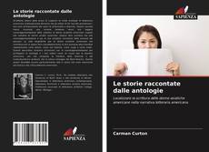 Le storie raccontate dalle antologie的封面