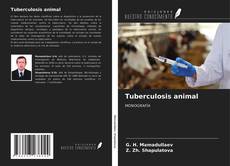Capa do livro de Tuberculosis animal 
