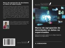 Capa do livro de Marco de agrupación de densidades en datos no supervisados 