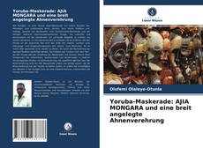 Capa do livro de Yoruba-Maskerade: AJIA MONGARA und eine breit angelegte Ahnenverehrung 