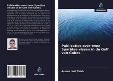Portada del libro de Publicaties over twee Sparidae vissen in de Golf van Gabes
