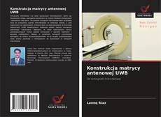 Portada del libro de Konstrukcja matrycy antenowej UWB