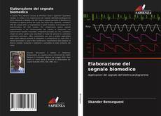 Portada del libro de Elaborazione del segnale biomedico