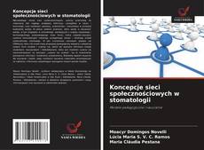 Portada del libro de Koncepcje sieci społecznościowych w stomatologii