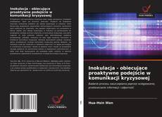 Buchcover von Inokulacja - obiecujące proaktywne podejście w komunikacji kryzysowej