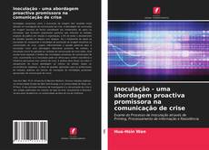 Bookcover of Inoculação - uma abordagem proactiva promissora na comunicação de crise