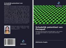 Couverture de Schadelijk potentieel van Paraquat