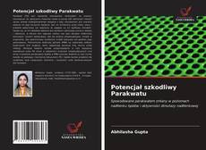 Bookcover of Potencjał szkodliwy Parakwatu