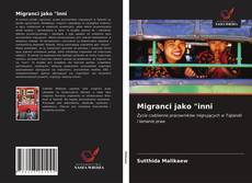 Bookcover of Migranci jako "inni