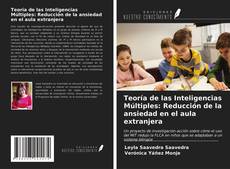 Copertina di Teoría de las Inteligencias Múltiples: Reducción de la ansiedad en el aula extranjera