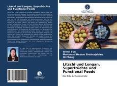 Copertina di Litschi und Longan, Superfrüchte und Functional Foods