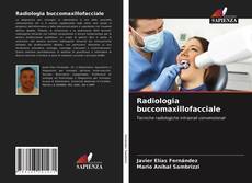 Bookcover of Radiologia buccomaxillofacciale