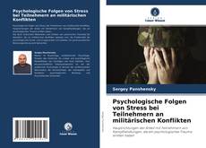 Обложка Psychologische Folgen von Stress bei Teilnehmern an militärischen Konflikten