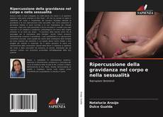 Portada del libro de Ripercussione della gravidanza nel corpo e nella sessualità