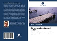 Bookcover of Strategischen Wandel leiten