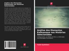 Portada del libro de Análise dos Elementos Kafkaesque nas Histórias Selecionadas