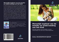 Menselijk kapitaal van de moeder en ondervoeding van het kind的封面