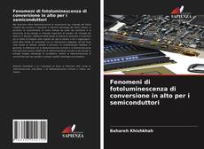 Fenomeni di fotoluminescenza di conversione in alto per i semiconduttori的封面