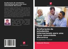 Aculturação de estudantes internacionais para uma nova comunidade discursiva的封面