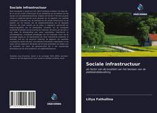 Bookcover of Sociale infrastructuur