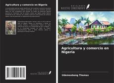 Capa do livro de Agricultura y comercio en Nigeria 