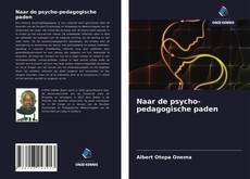 Copertina di Naar de psycho-pedagogische paden