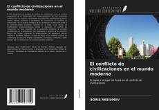 Buchcover von El conflicto de civilizaciones en el mundo moderno