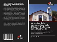 Bookcover of La pratica della comunicazione della Chiesa in Zimbabwe, come illustrato in: