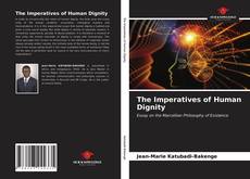 Borítókép a  The Imperatives of Human Dignity - hoz