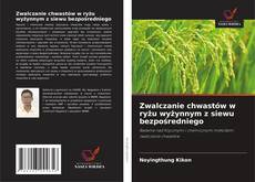 Couverture de Zwalczanie chwastów w ryżu wyżynnym z siewu bezpośredniego