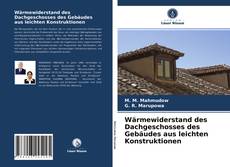 Copertina di Wärmewiderstand des Dachgeschosses des Gebäudes aus leichten Konstruktionen