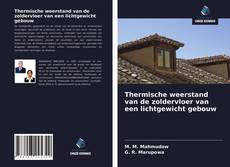 Copertina di Thermische weerstand van de zoldervloer van een lichtgewicht gebouw