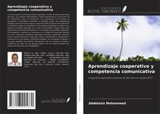 Bookcover of Aprendizaje cooperativo y competencia comunicativa