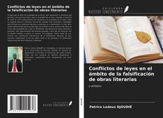 Bookcover of Conflictos de leyes en el ámbito de la falsificación de obras literarias